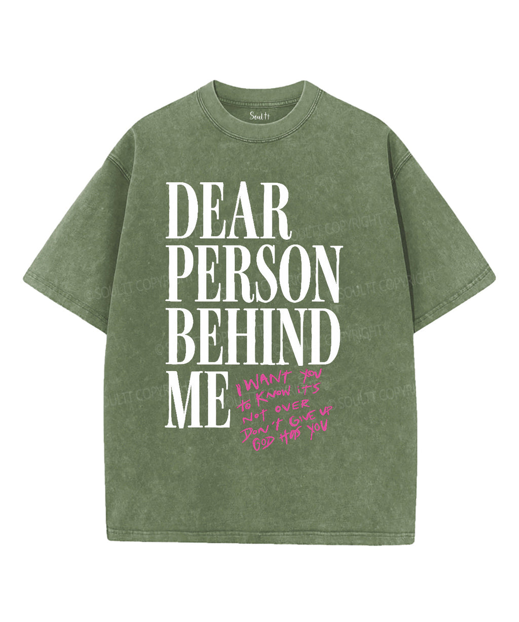 Dear Person Behind Me Washed Christian T-Shirts, Hoodie, Sweatshirt
