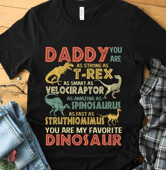 Father’s Day Dinosaur Daddy You Are Strong As T-Rex Shirt