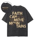 Faith Can Move Mountains Double Sided Unisex Washed Christian T-shirt Hoodie, Sweatshirt | CiraTrend.com (Image 1)