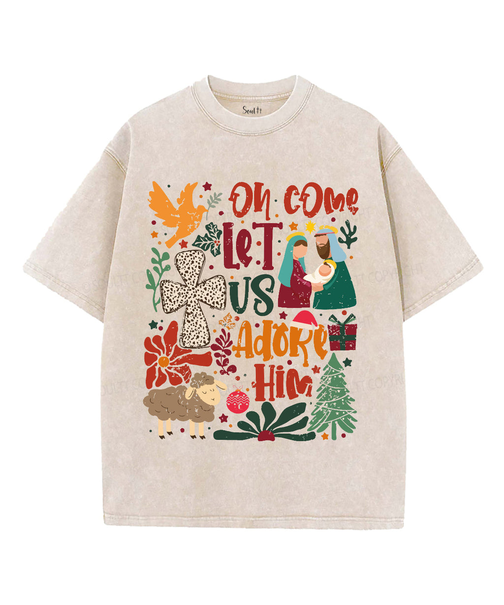 Oh Come Let Us Adore Him Washed Christian T-shirt Style003 Hoodie, Sweatshirt | CiraTrend.com (Image 1)