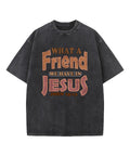 What A Friend We Have In Jesus Washed Christian T-shirt Hoodie, Sweatshirt | CiraTrend.com (Image 1)