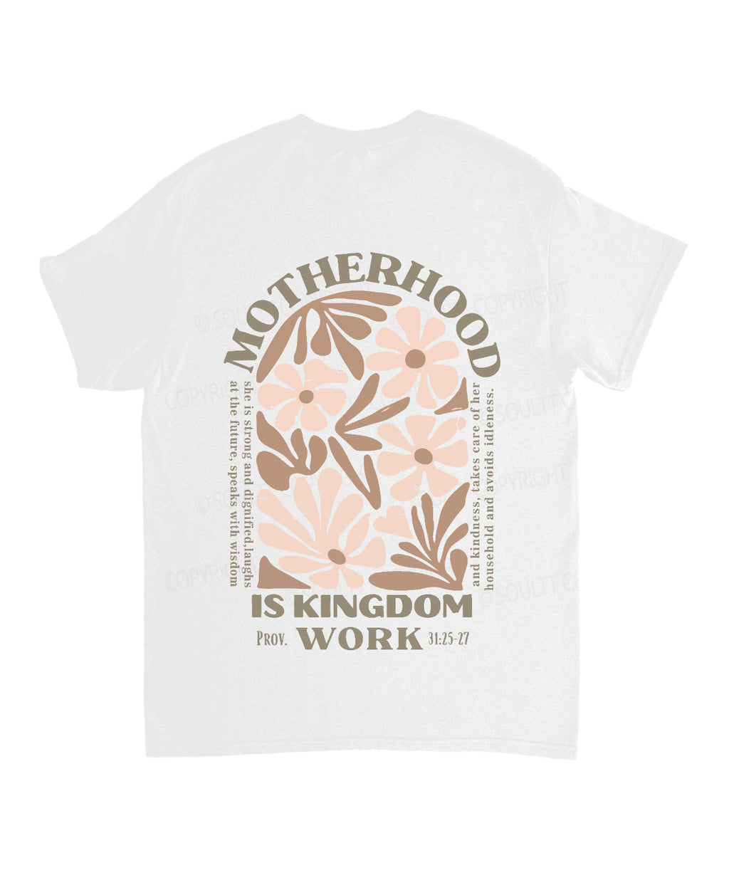 Motherhood Is Kingdom Work Double Sided Unisex Cotton Christian T-Shirt Hoodie, Sweatshirt | CiraTrend.com (Image 4)