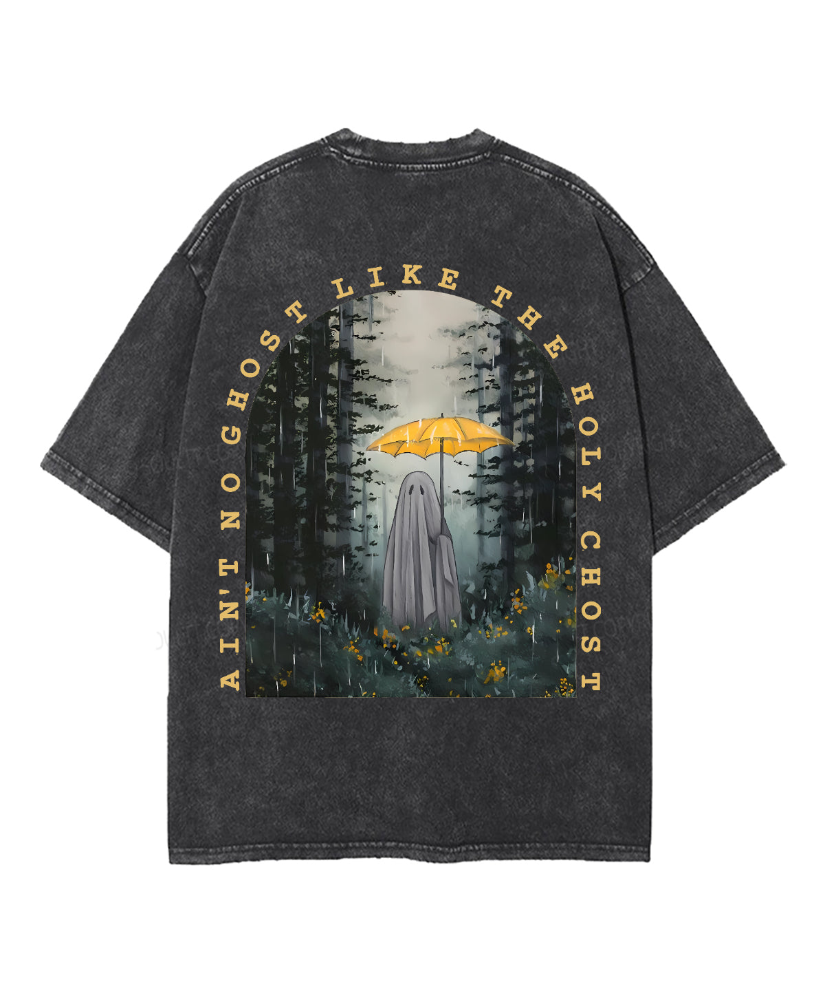 Ain't No Ghost Like The Holy Ghost Double Sided Unisex Washed Christian T-shirt Style002 Hoodie, Sweatshirt (Image 2)