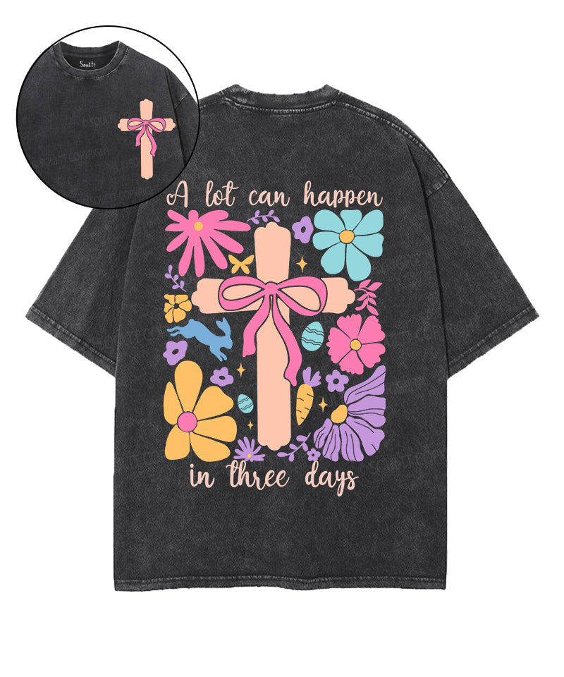 A Lot Can Happen Double Sided Unisex Washed Christian T-shirt Style001 Hoodie, Sweatshirt | CiraTrend.com (Image 1)