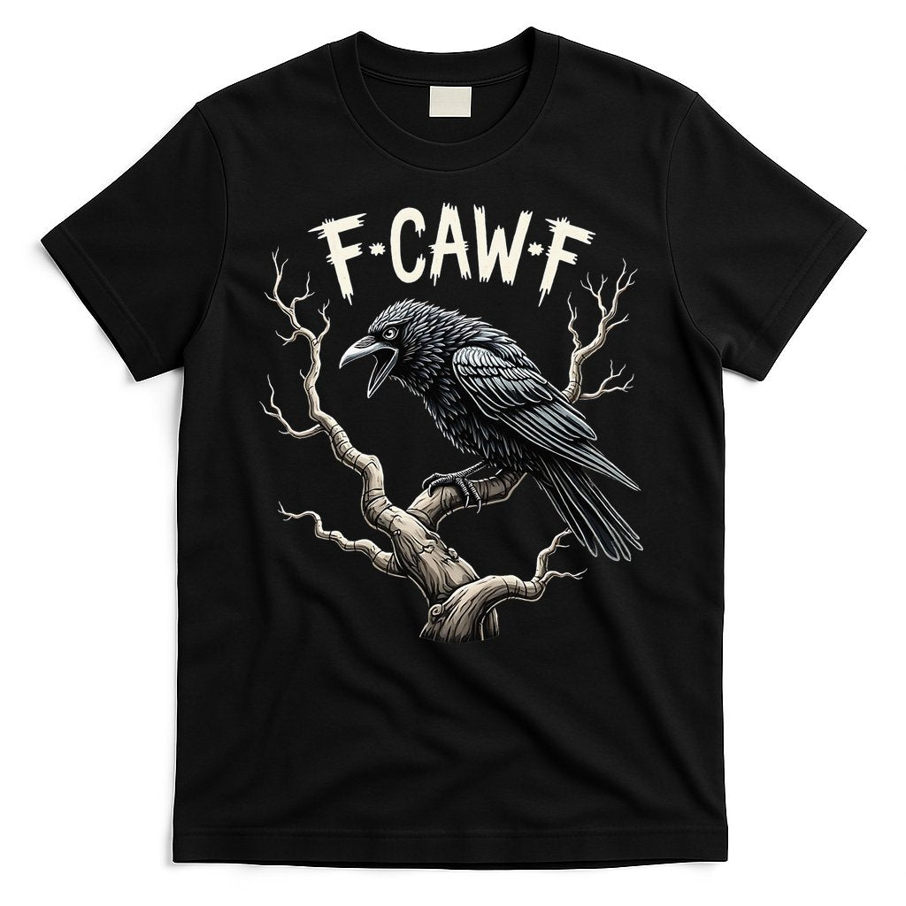 F Caw F Funny Raven Crow Vintage Gothic Bird Pun T-Shirt