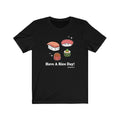 Have A Rice Day Unisex Tee Hoodie, Sweatshirt | CiraTrend.com (Image 1)