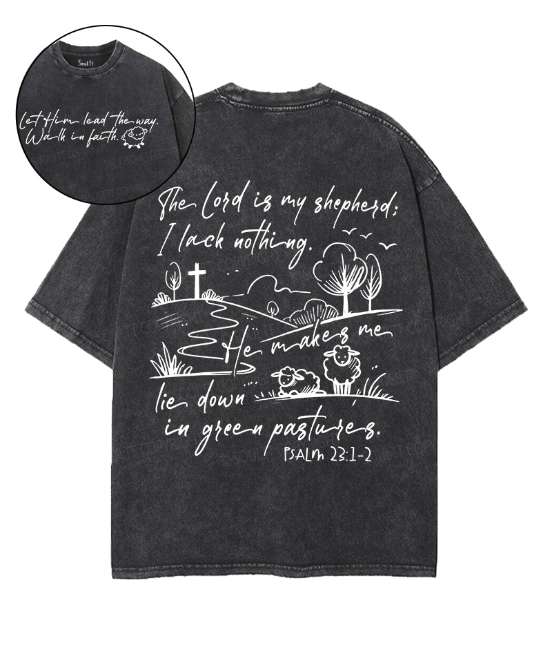 The Lord Is My Shepherd Double Sided Unisex Washed Christian T-shirt Style005 Hoodie, Sweatshirt | CiraTrend.com (Image 1)