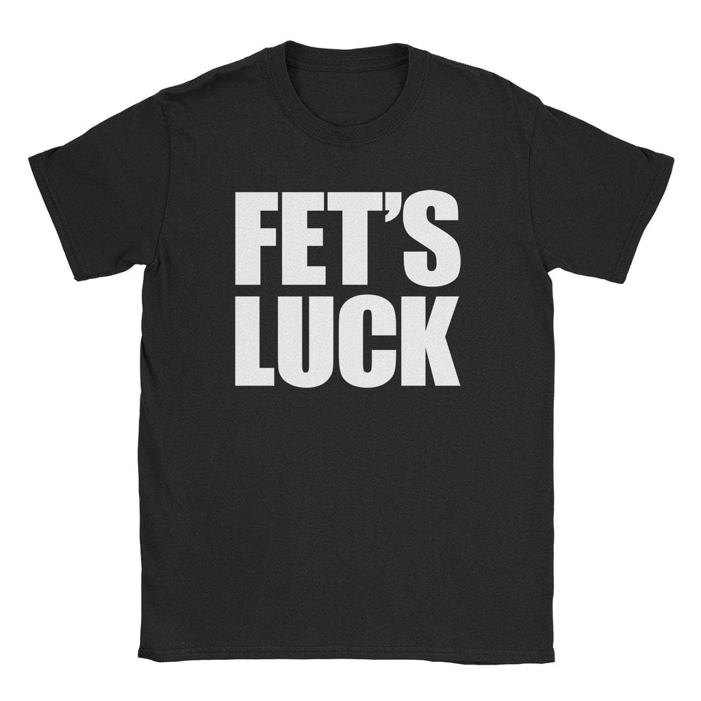 Fet's Luck T-Shirt Hoodie, Sweatshirt | CiraTrend.com (Image 2)