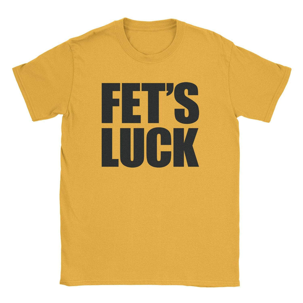 Fet's Luck T-Shirt Hoodie, Sweatshirt | CiraTrend.com (Image 1)
