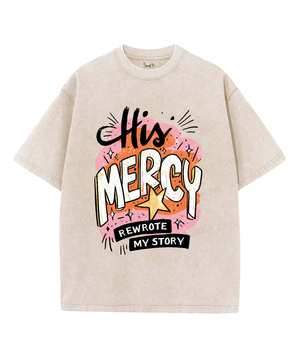 His Mercy Washed Christian T-Shirts, Hoodie, Sweatshirt