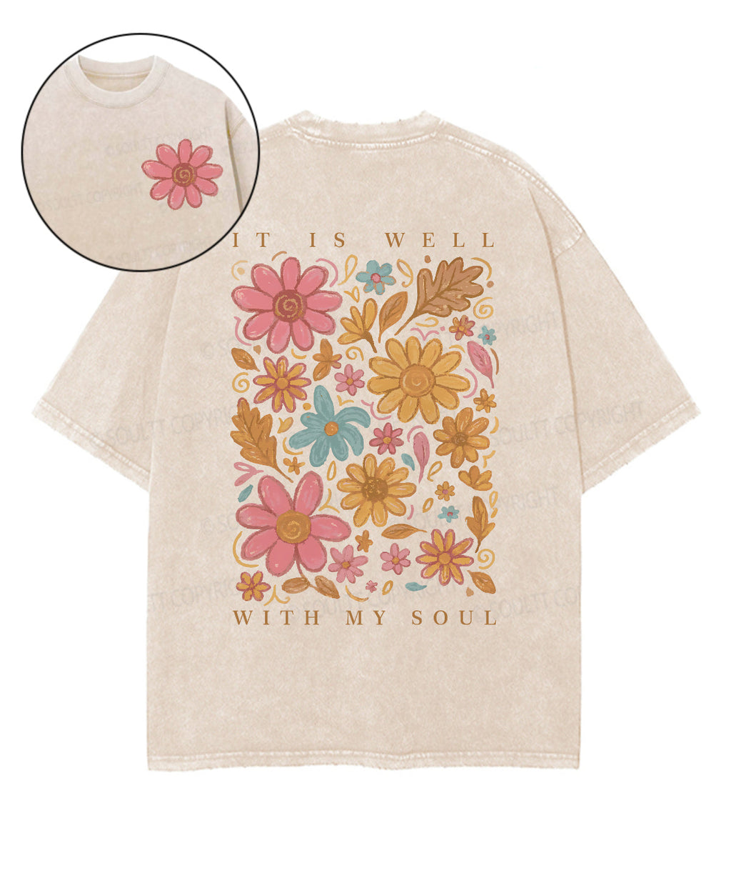 Is Well My Soul Double Sided Washed Christian Style013 T-Shirts, Hoodie, Sweatshirt