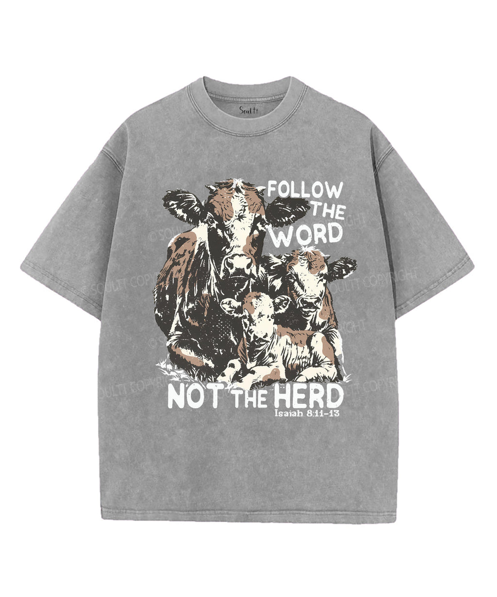 Follow The Word Not The Herd Unisex Washed Christian T-shirt Hoodie, Sweatshirt | CiraTrend.com (Image 4)