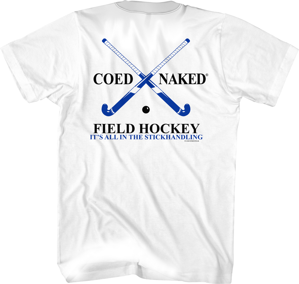 Field Hockey Coed Naked T-Shirt Hoodie, Sweatshirt | CiraTrend.com (Image 1)