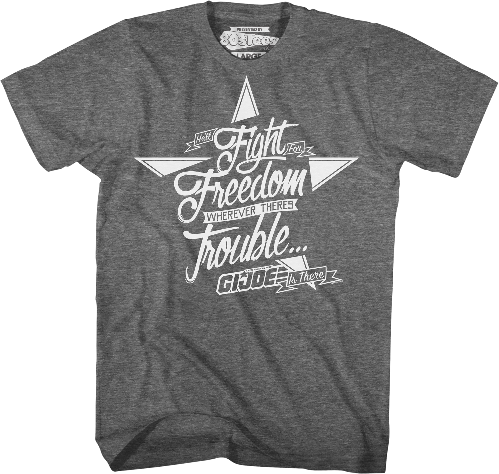 Fight For Freedom GI Joe T-Shirt Hoodie, Sweatshirt | CiraTrend.com (Image 1)