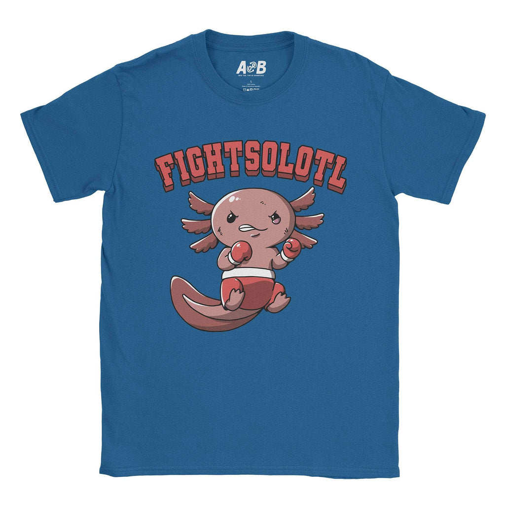 Fightsolotl T-Shirts, Hoodie, Sweatshirt