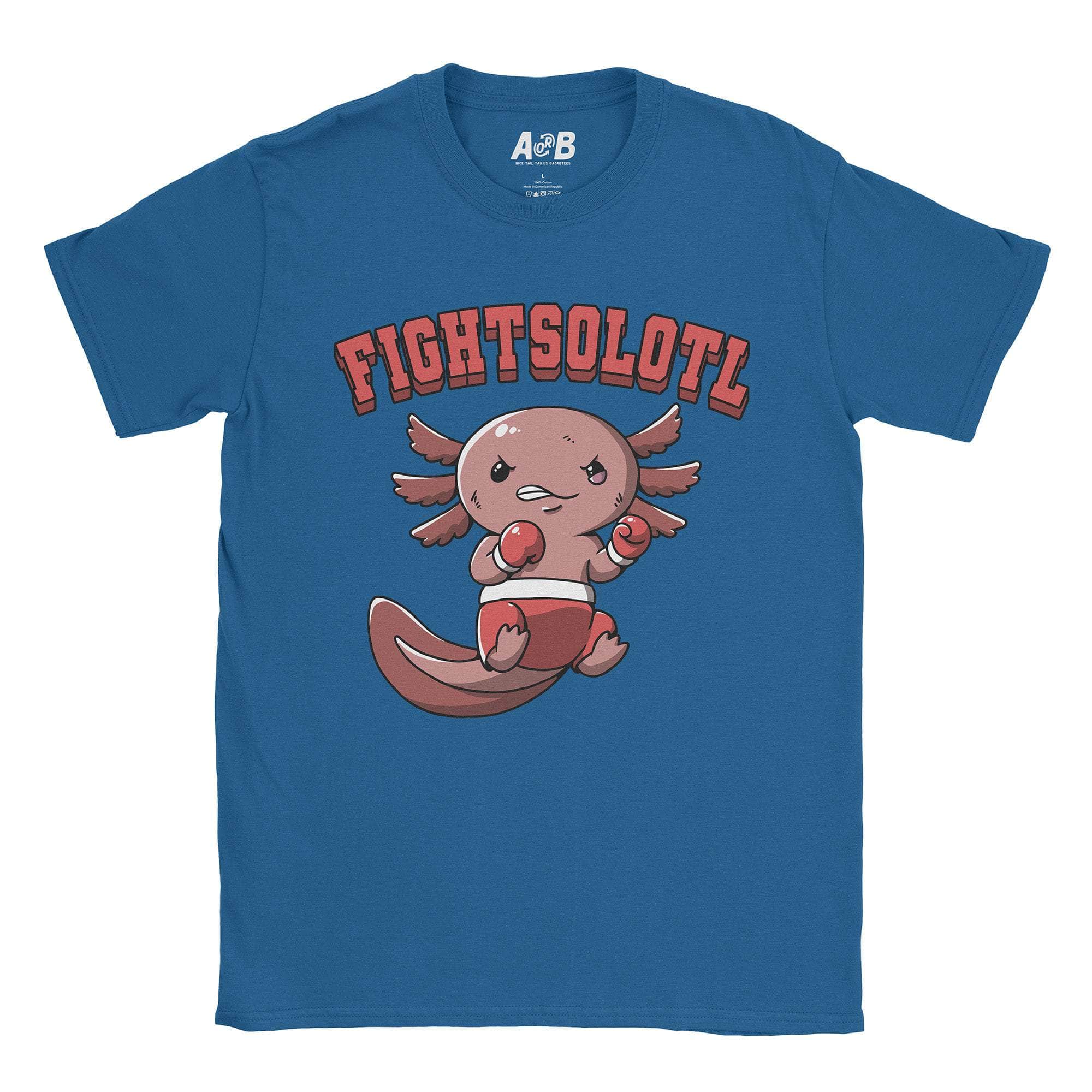 Fightsolotl T-Shirts, Hoodie, Sweatshirt