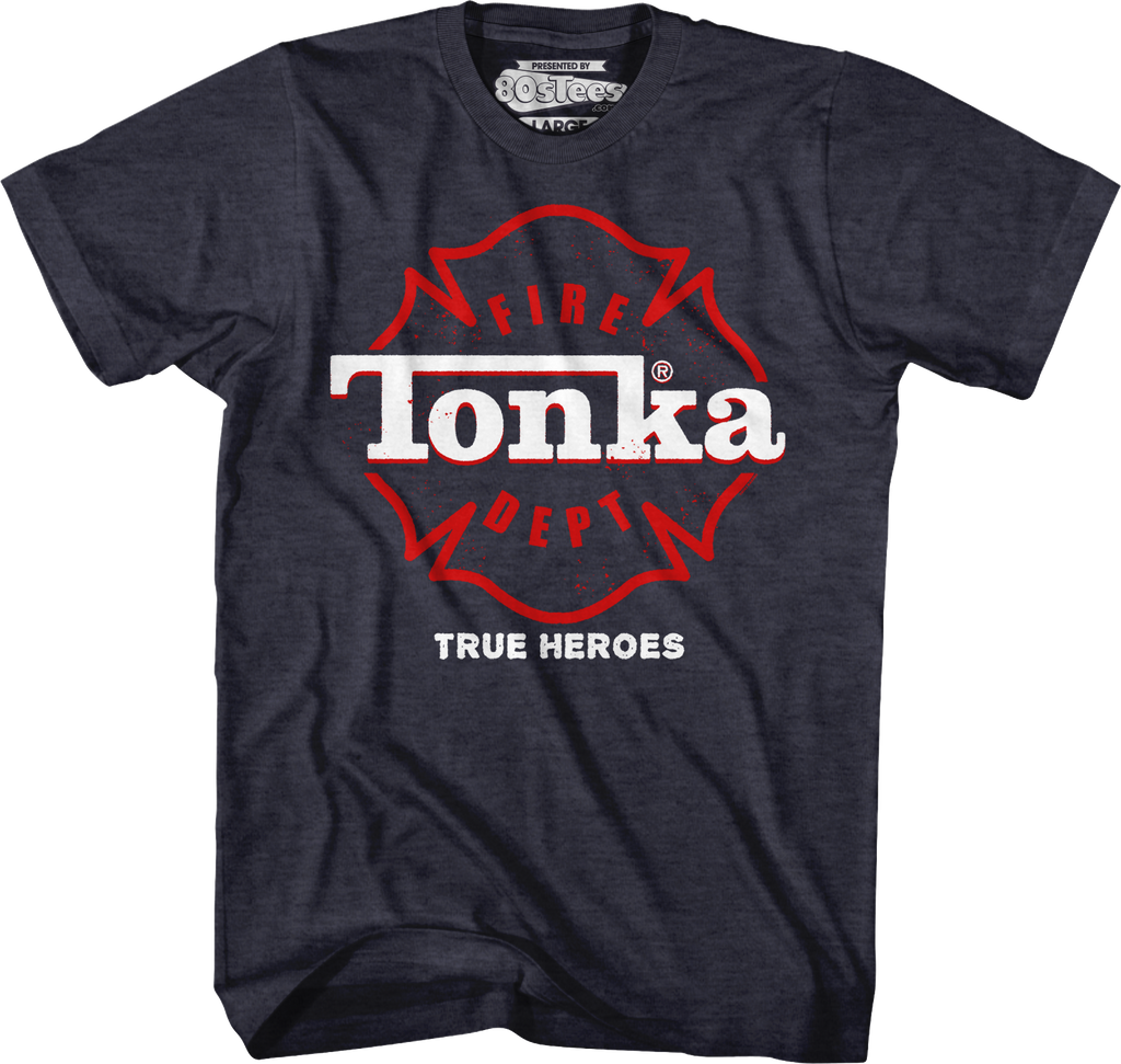 Fire Heroes Tonka T-Shirt Hoodie, Sweatshirt | CiraTrend.com (Image 1)