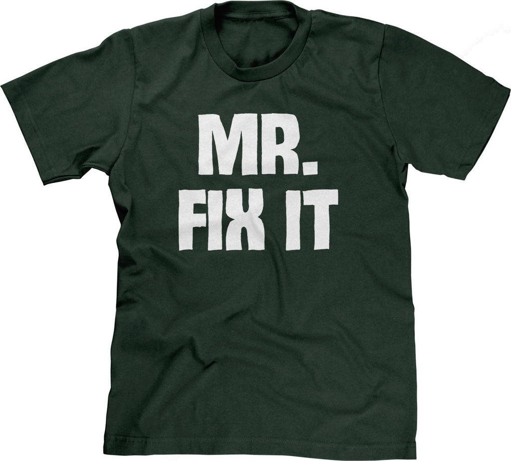 Mr. Fix It T-Shirt Hoodie, Sweatshirt | CiraTrend.com (Image 1)