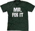 Mr. Fix It T-Shirt Hoodie, Sweatshirt | CiraTrend.com (Image 1)