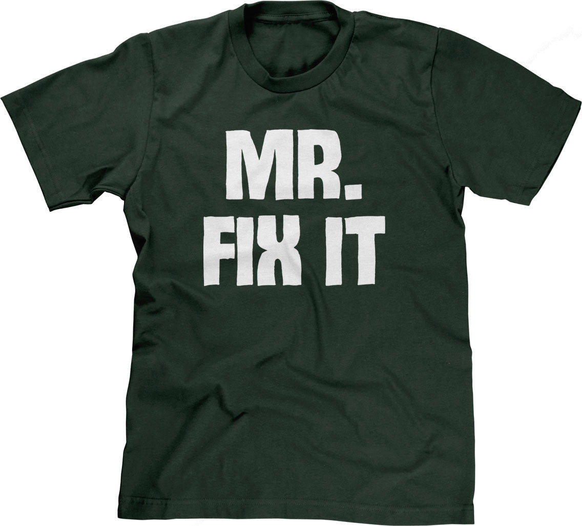 Mr. Fix It T-Shirt Hoodie, Sweatshirt | CiraTrend.com (Image 1)