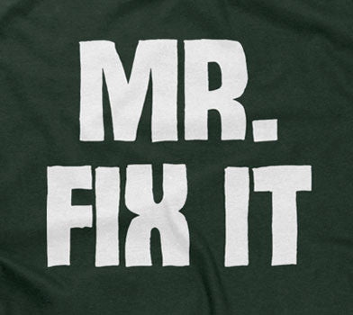 Mr. Fix It T-Shirt Hoodie, Sweatshirt | CiraTrend.com (Image 2)