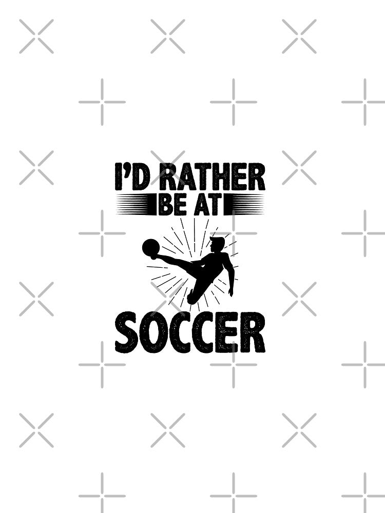 I'd Rather Be At Soccer by obedtheartist