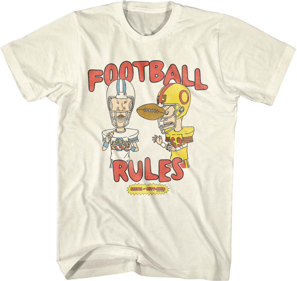 Football Rules Beavis And Butt-Head T-Shirt Hoodie, Sweatshirt | CiraTrend.com (Image 1)