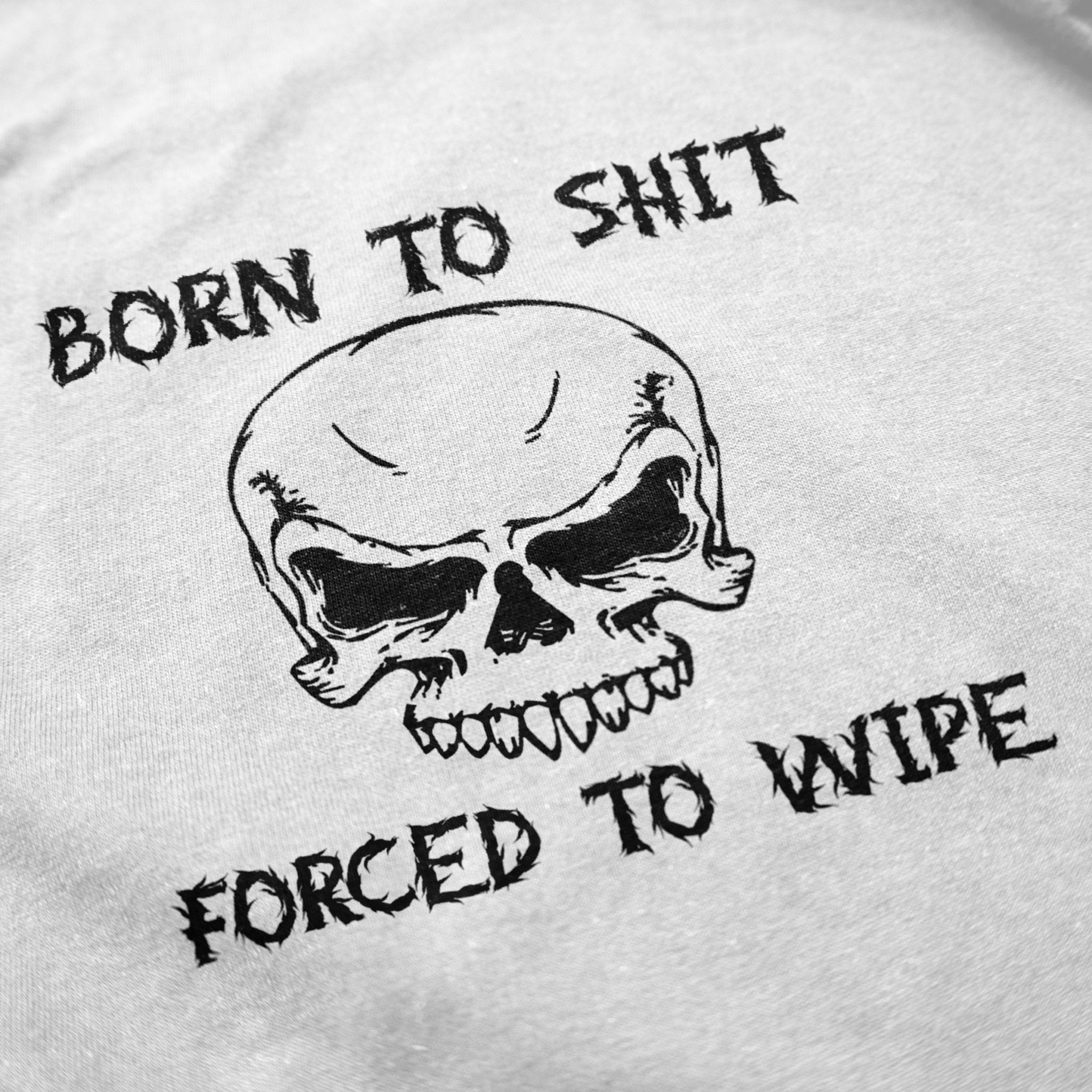 Forced To Wipe T Shirt Hoodie, Sweatshirt | CiraTrend.com (Image 4)