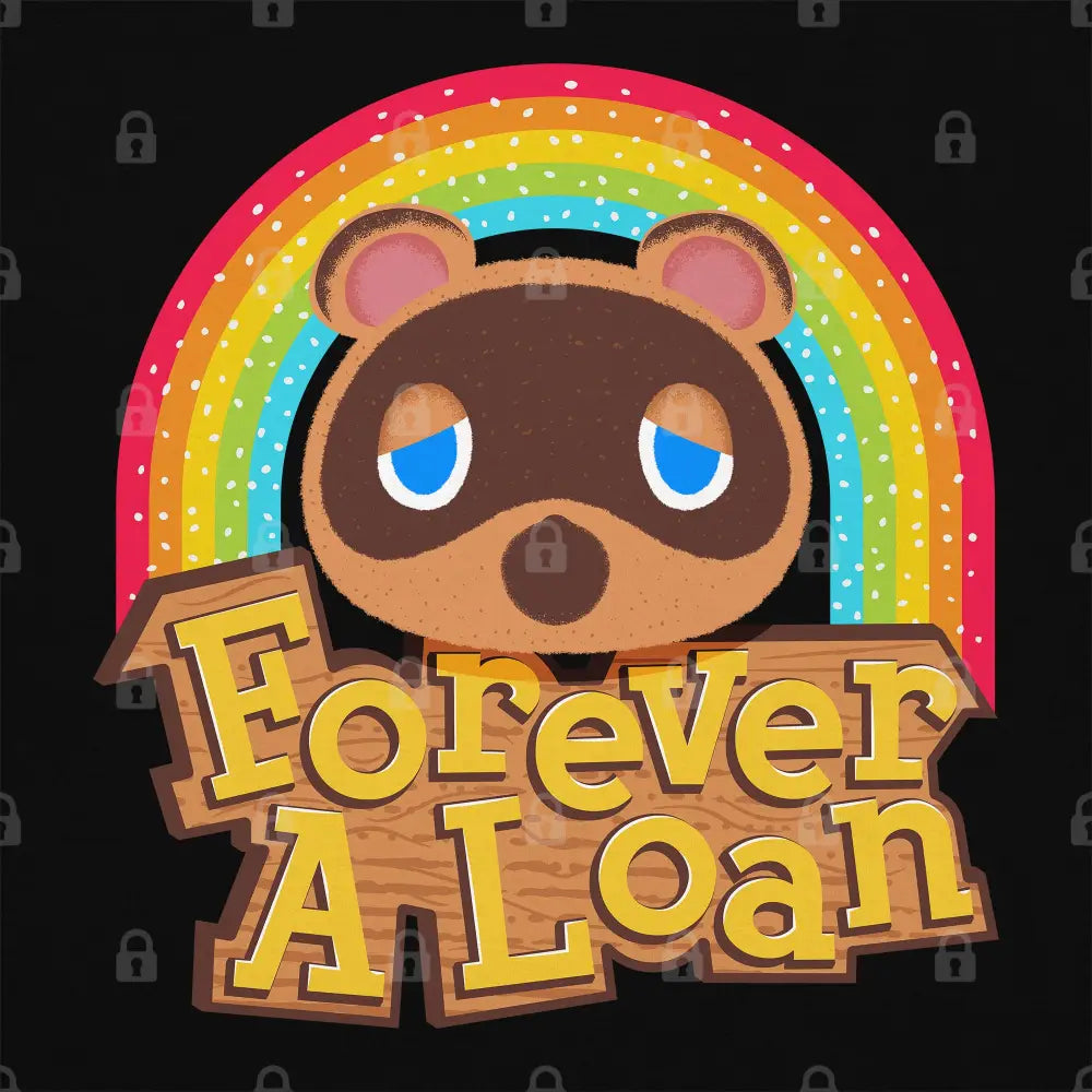 Forever a Loan T-Shirt Hoodie, Sweatshirt | CiraTrend.com (Image 1)
