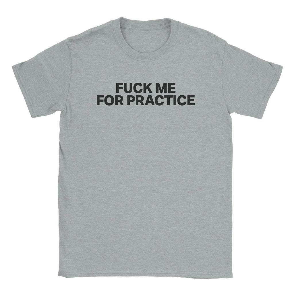 For Practice T-Shirt Hoodie, Sweatshirt | CiraTrend.com (Image 2)
