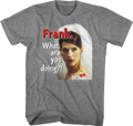 Frank What Are You Doing Old School T-Shirt Hoodie, Sweatshirt | CiraTrend.com (Image 1)
