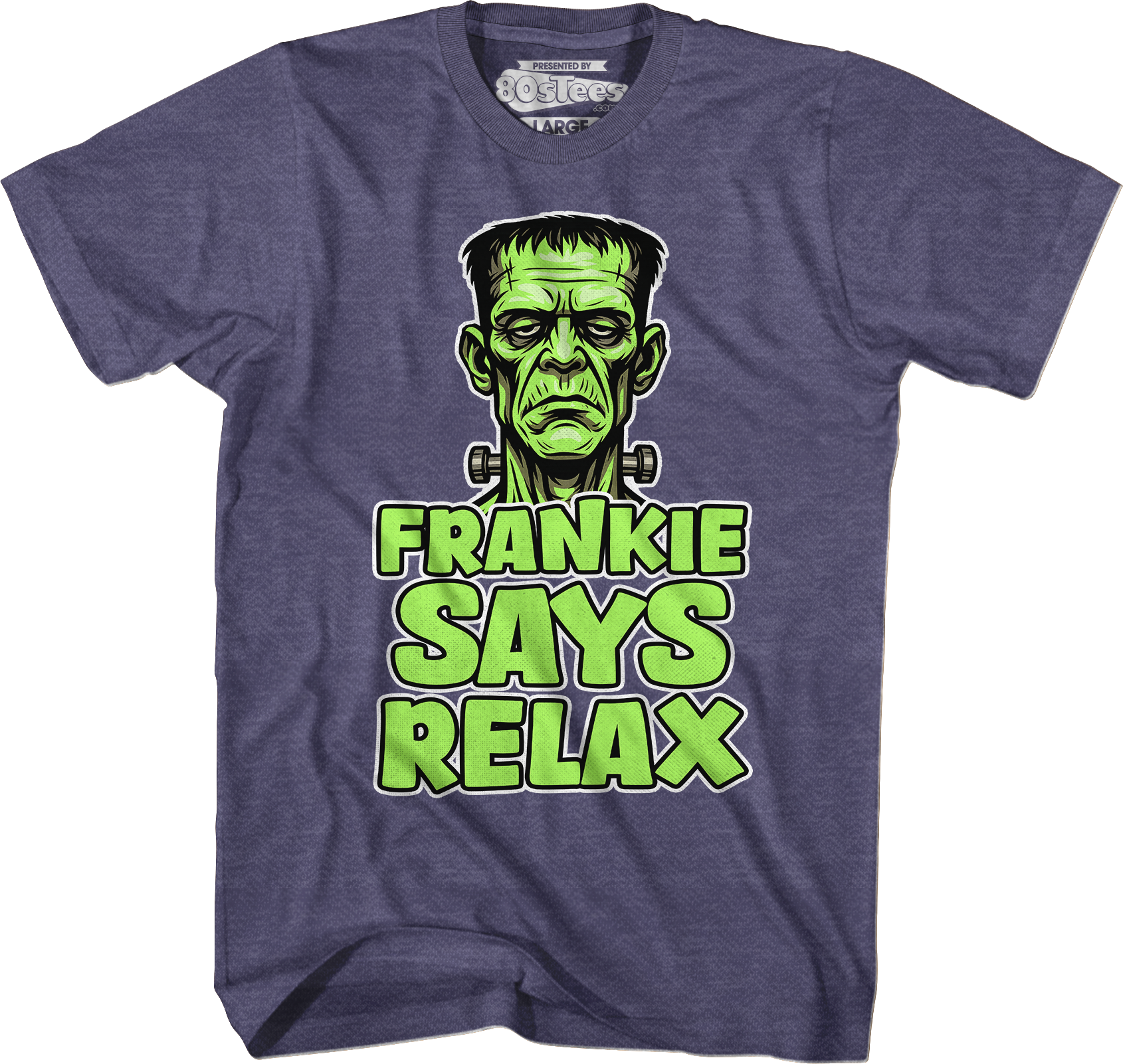 Frankenstein Frankie Says Relax T-Shirt Hoodie, Sweatshirt | CiraTrend.com (Image 3)