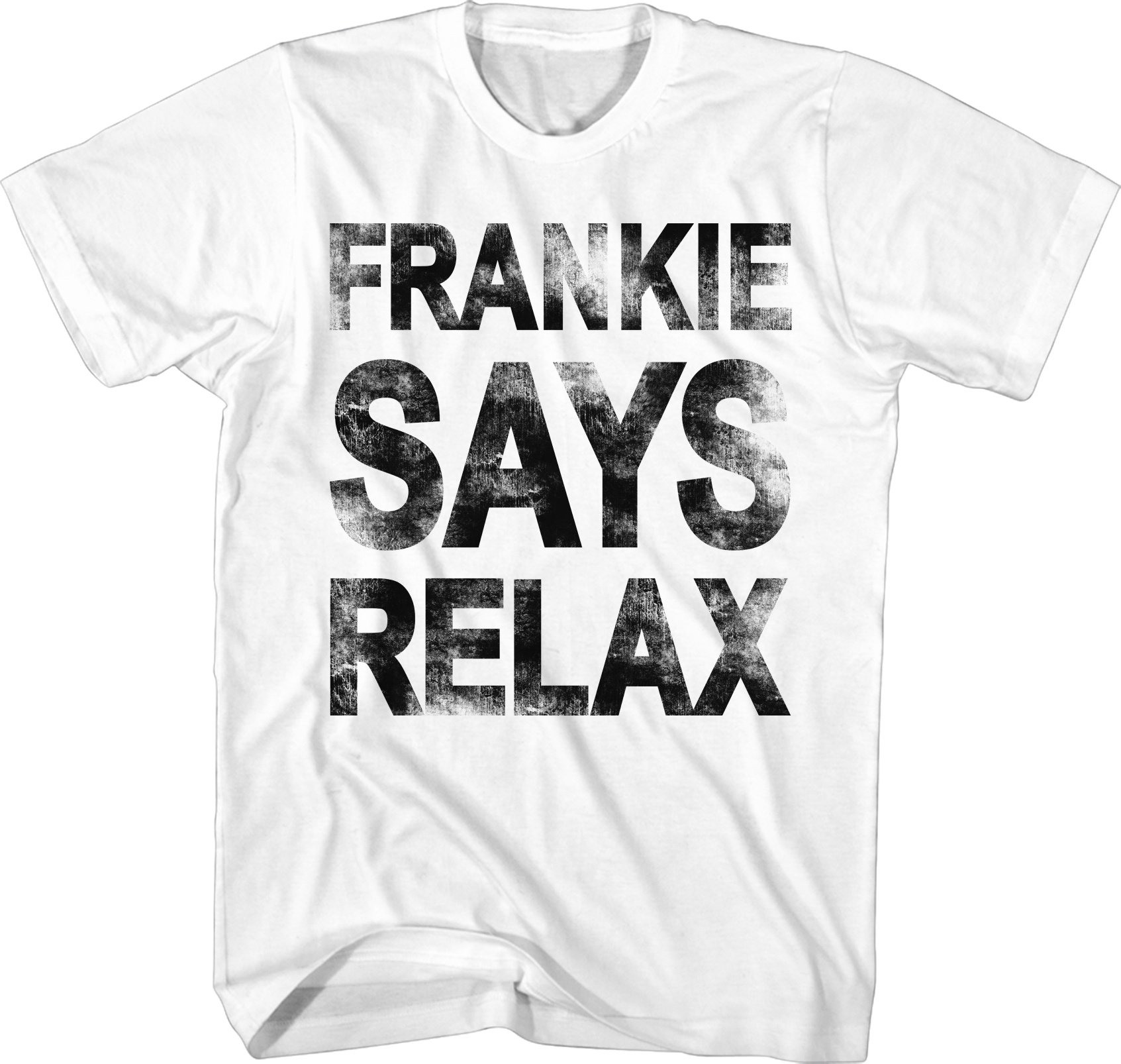 Frankie Says Relax T-Shirt Hoodie, Sweatshirt | CiraTrend.com (Image 1)