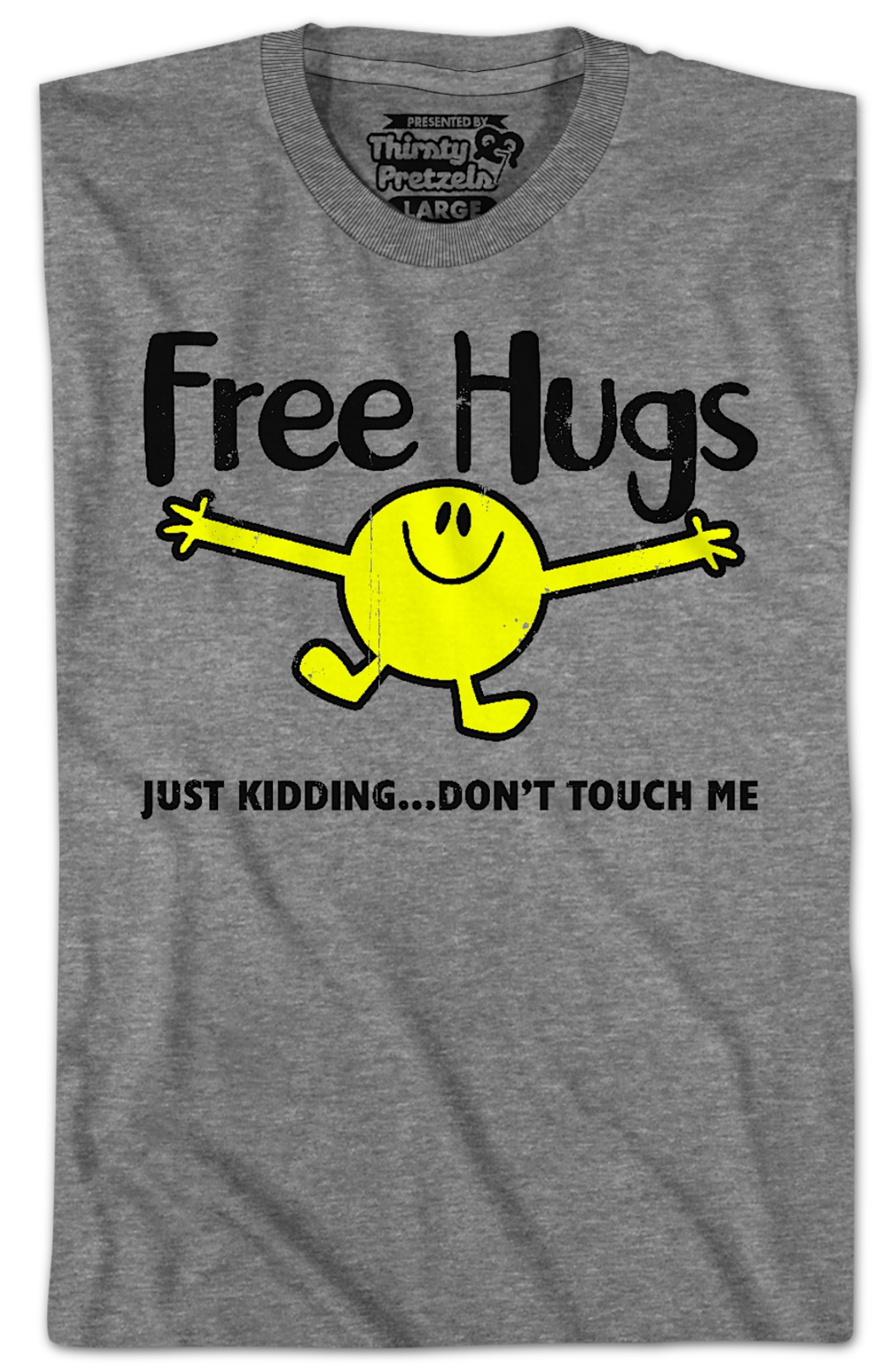 Free Hugs...Just Kidding Don't Touch Me T-Shirt Hoodie, Sweatshirt | CiraTrend.com (Image 2)