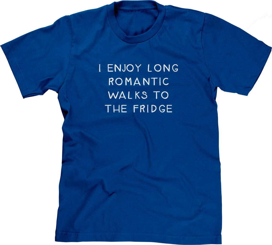 I Enjoy Long Romantic Walks To The Fridge T-Shirt Hoodie, Sweatshirt | CiraTrend.com (Image 1)