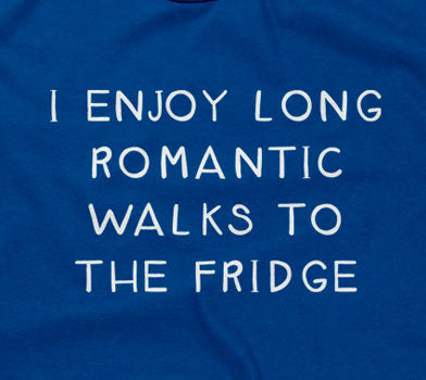 I Enjoy Long Romantic Walks To The Fridge Hoodie T-Shirts, Sweatshirt | CiraTrend.com (Image 2)