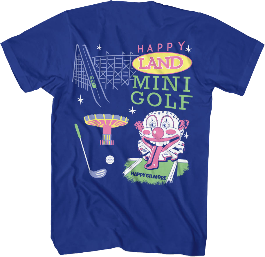 Front & Back Happy Land Mini Golf Happy Gilmore T-Shirt Hoodie, Sweatshirt | CiraTrend.com (Image 3)