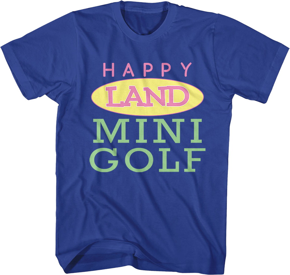 Front & Back Happy Land Mini Golf Happy Gilmore T-Shirt Hoodie, Sweatshirt | CiraTrend.com (Image 1)
