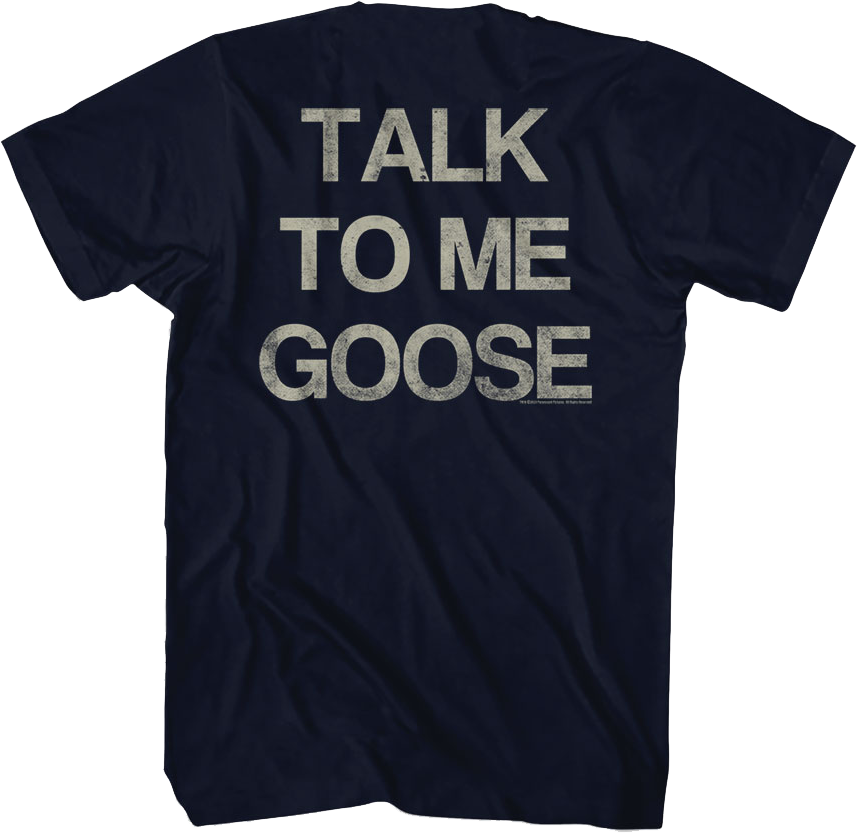 Front & Back Talk To Me Goose Top Gun T-Shirt Hoodie, Sweatshirt | CiraTrend.com (Image 1)