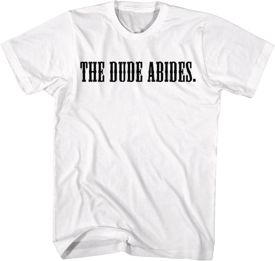 Front & Back The Dude Abides Big Lebowski T-Shirt Hoodie, Sweatshirt | CiraTrend.com (Image 1)