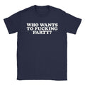 Party T-Shirts, Hoodie, Sweatshirt