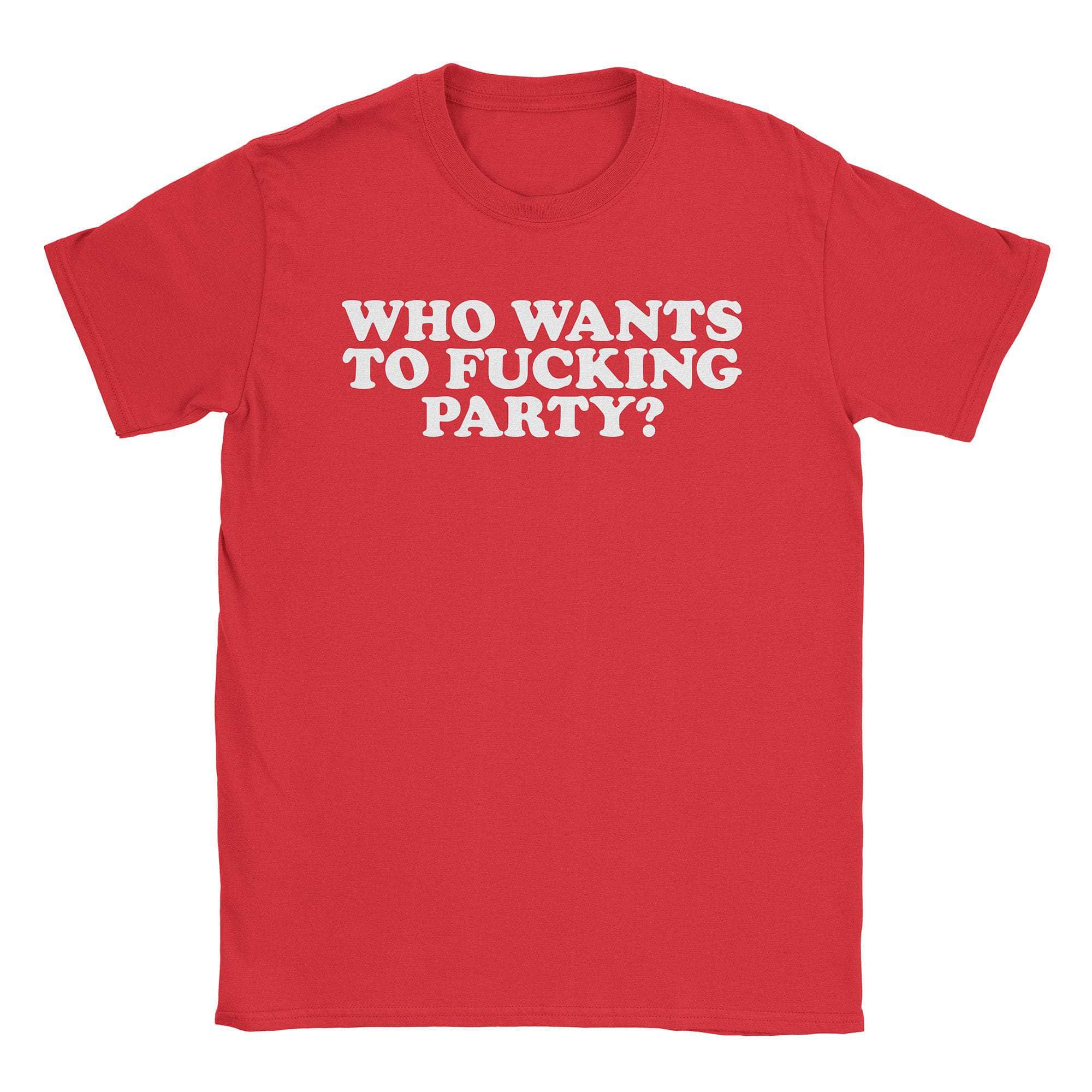 Party T-Shirts, Hoodie, Sweatshirt