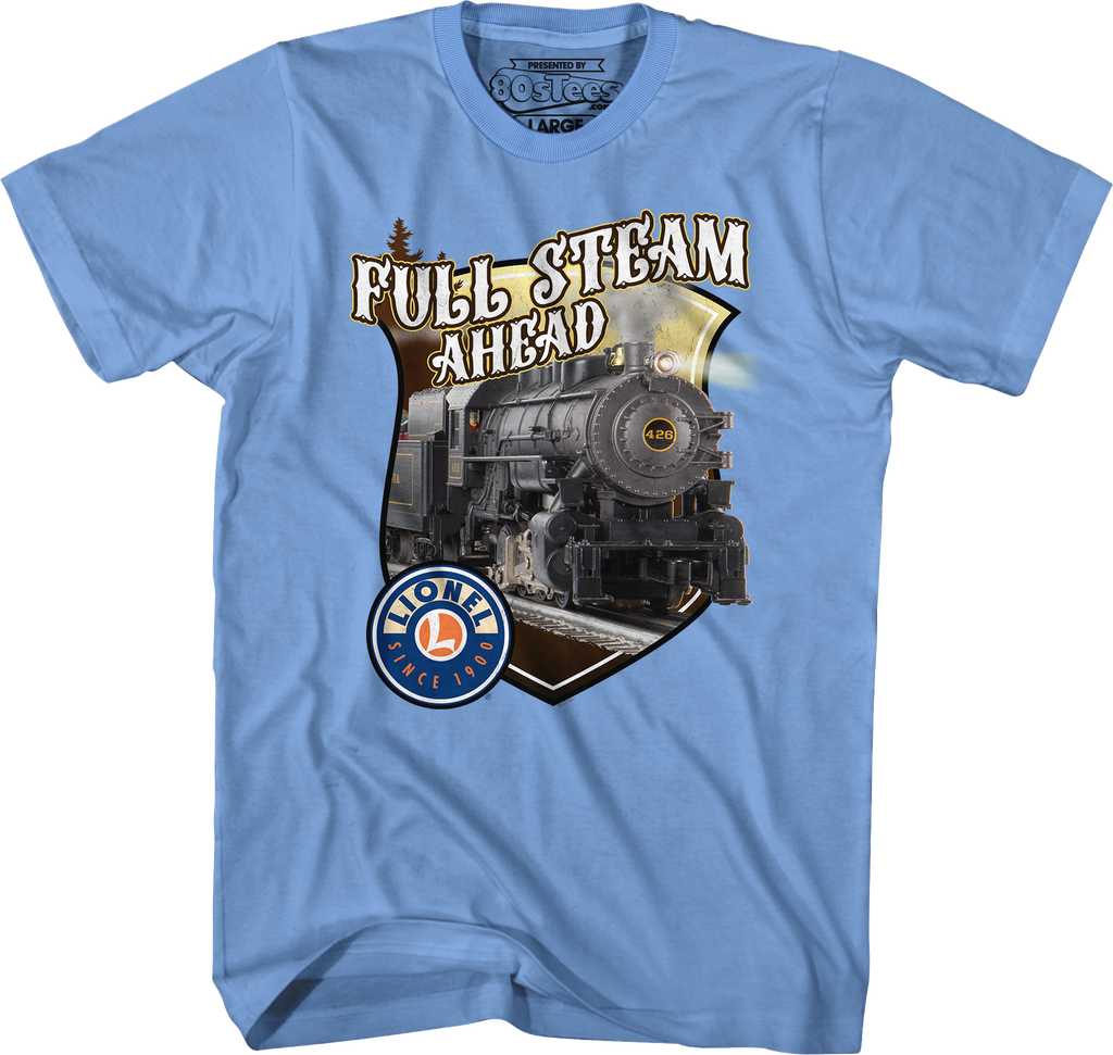 Full Steam Ahead Lionel Trains T-Shirt Hoodie, Sweatshirt | CiraTrend.com (Image 3)