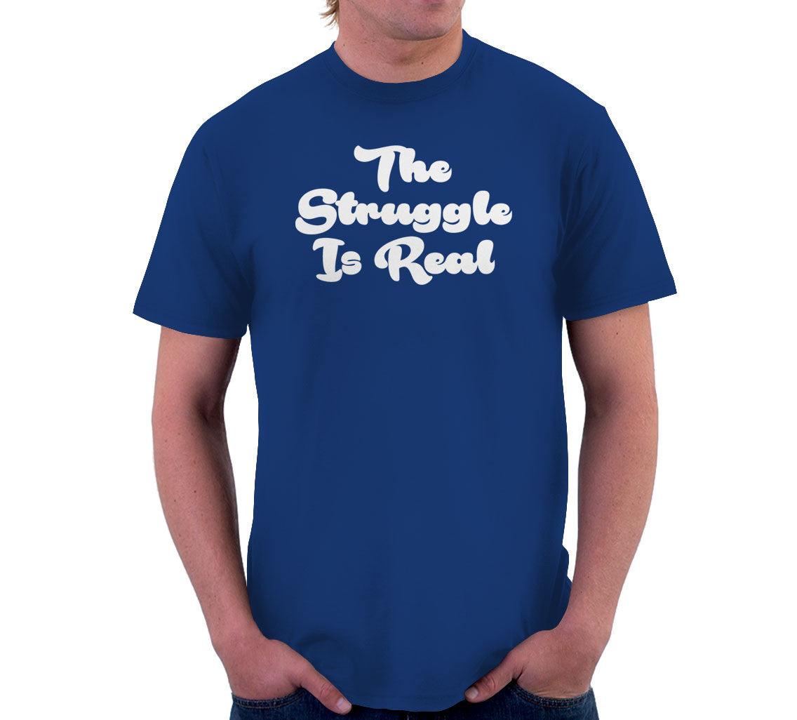 The Struggle Is Real T-Shirt Hoodie, Sweatshirt | CiraTrend.com (Image 3)