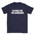 Gangbang T-Shirts, Hoodie, Sweatshirt