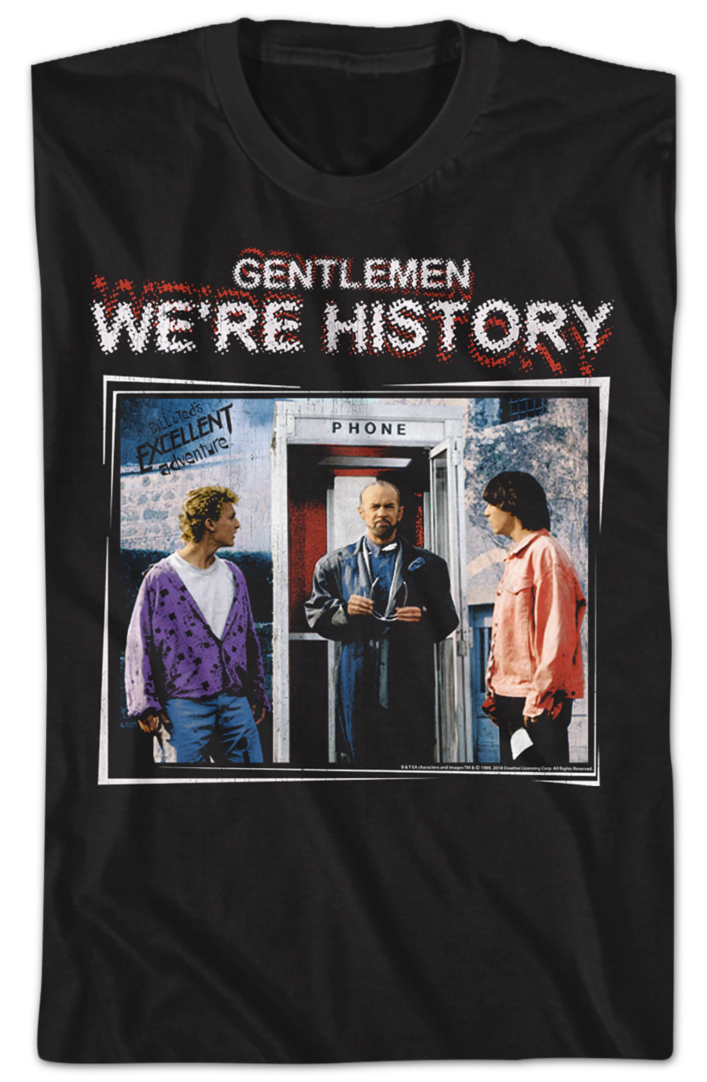 Gentlemen We're History Bill and Ted's Excellent Adventure T-Shirt Hoodie, Sweatshirt | CiraTrend.com (Image 2)