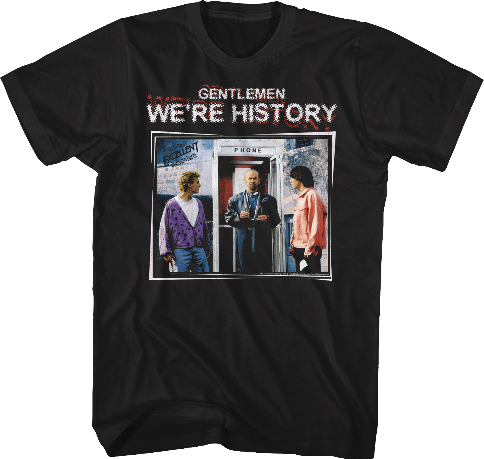 Gentlemen We're History Bill and Ted's Excellent Adventure T-Shirt Hoodie, Sweatshirt | CiraTrend.com (Image 1)