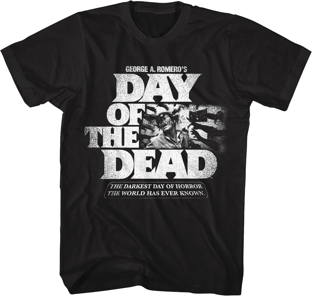 George A. Romero's Day Of The Dead T-Shirt Hoodie, Sweatshirt | CiraTrend.com (Image 1)