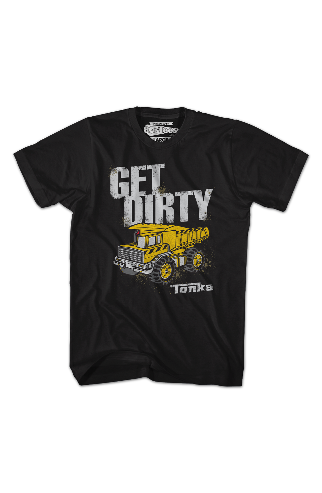 Get Dirty Tonka T-Shirt Hoodie, Sweatshirt | CiraTrend.com (Image 2)