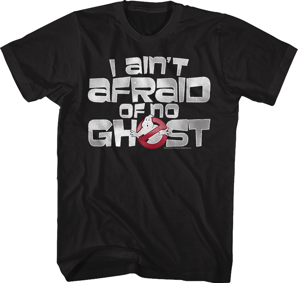 Ghostbusters I Ain'T Afraid No Ghost T-Shirts, Hoodie, Sweatshirt